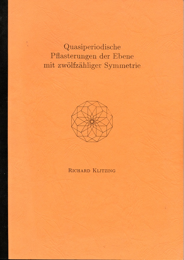 Quasiperiodische Pflasterungen der Ebene mit zwölfzähliger Symmetrie